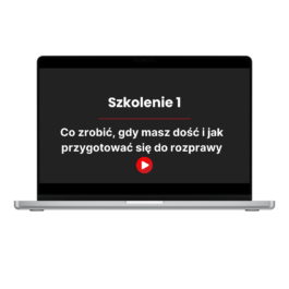 Szkolenie – Co zrobić, gdy masz dość i jak przygotować się do rozprawy